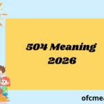 504 Meaning 2026