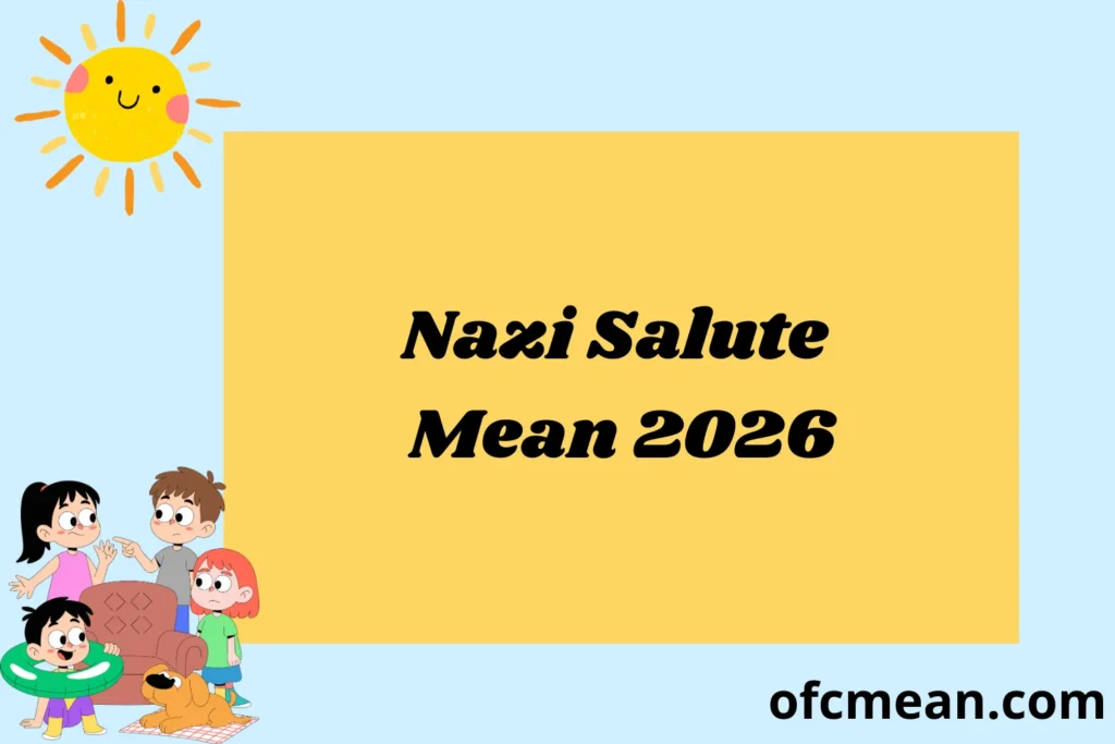 Nazi Salute Mean 2026