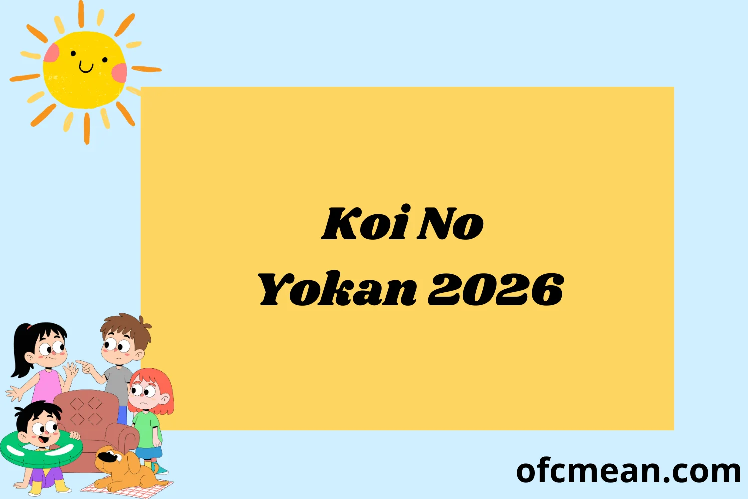 Koi No Yokan 2026