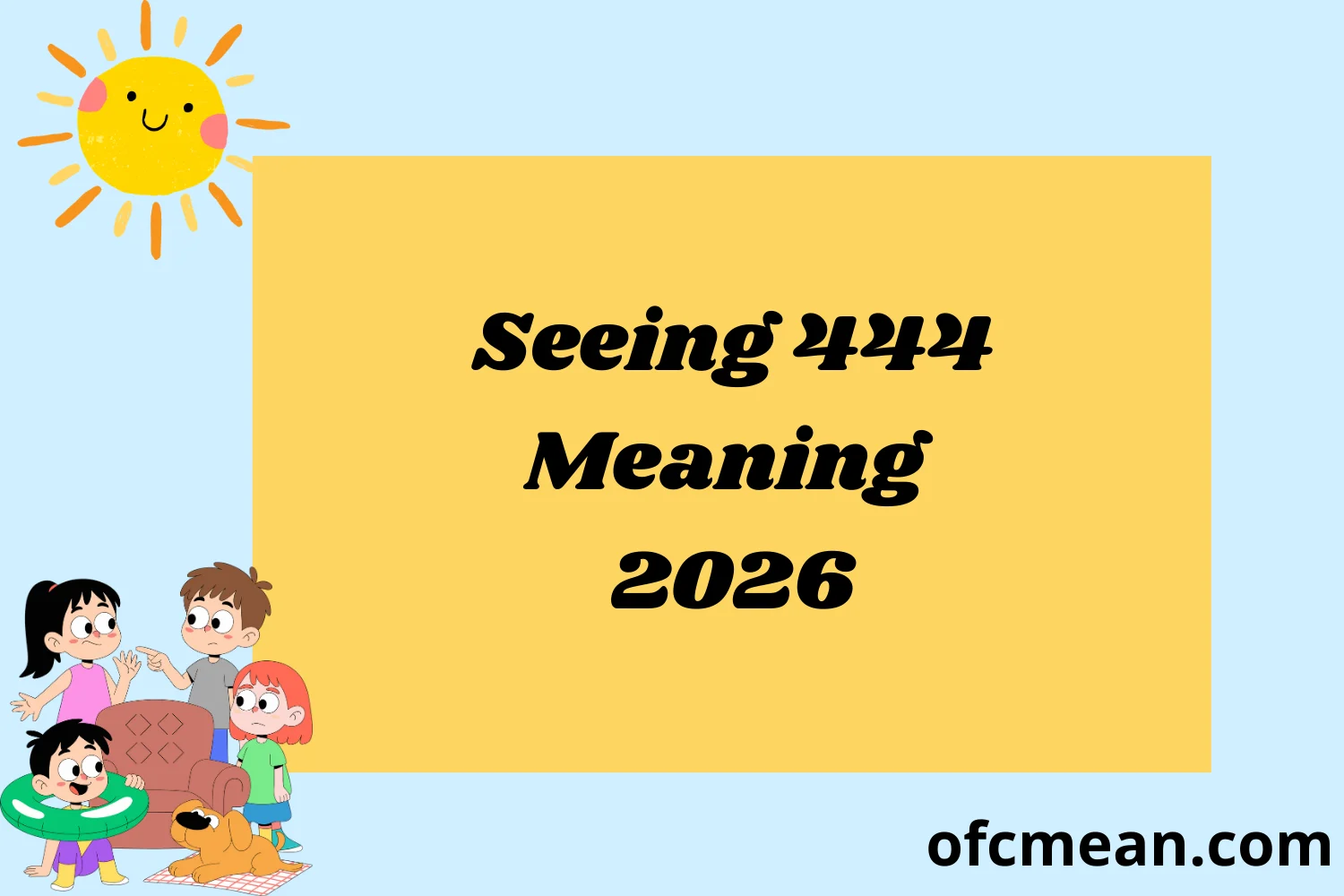 Seeing 444 Meaning 2026