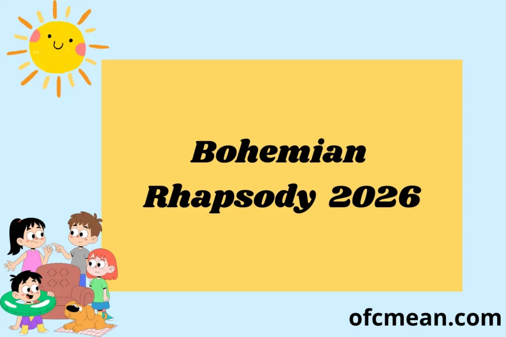 Bohemian Rhapsody 2026
