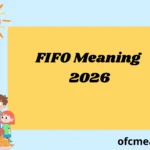 FIFO Meaning 2026