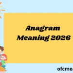 Anagram Meaning 2026