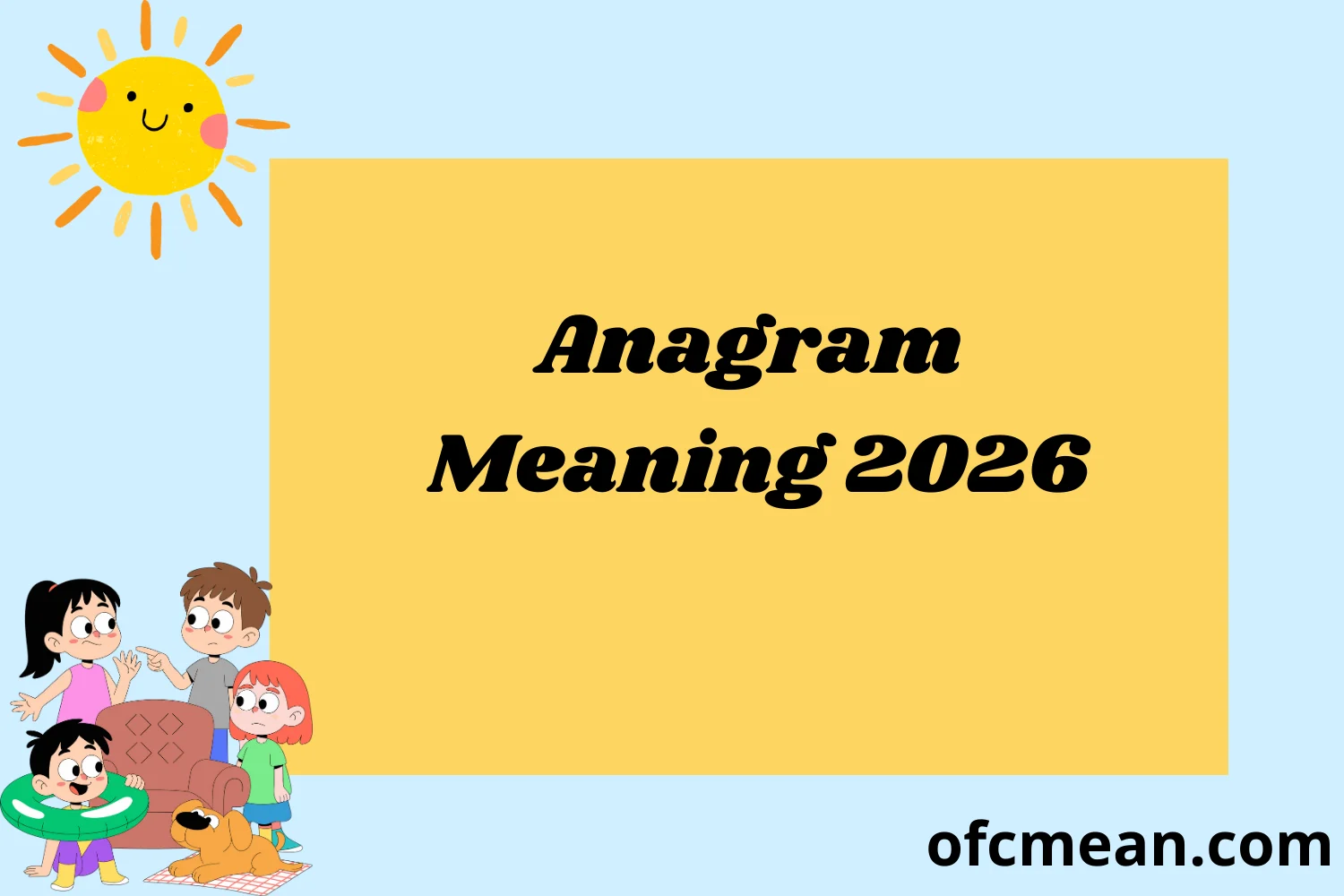 Anagram Meaning 2026