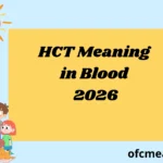 HCT Meaning in Blood 2026