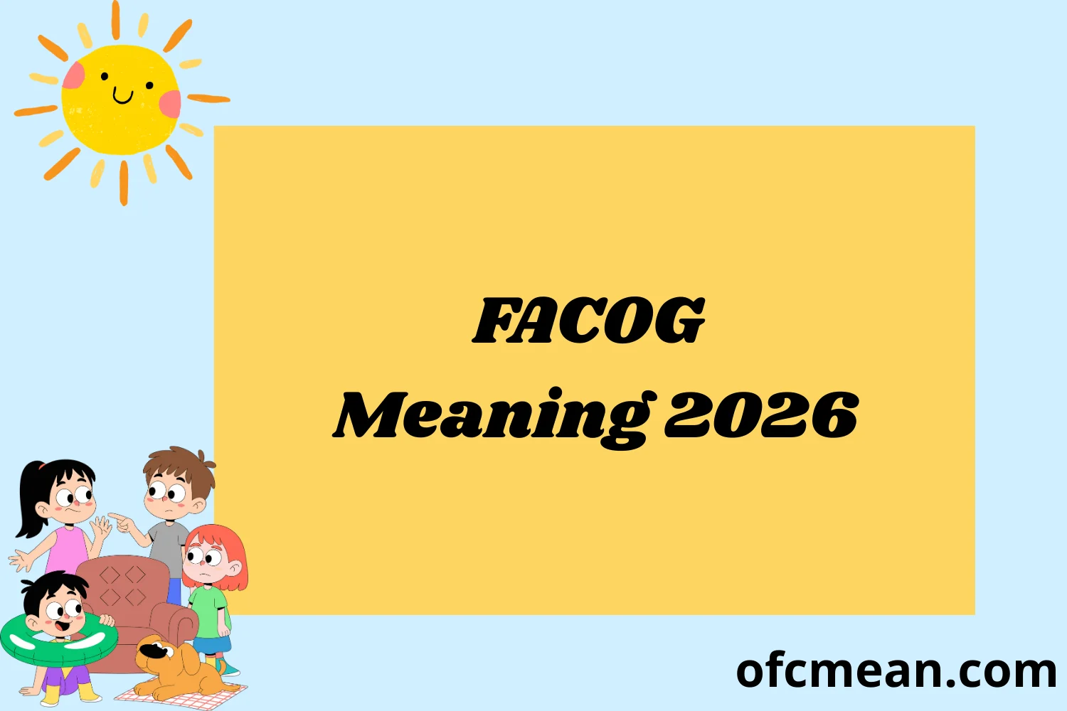 FACOG Meaning 2026