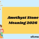 Amethyst Stone Meaning 2026