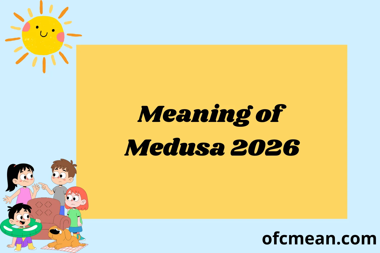 Meaning of Medusa 2026