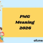 PMG Meaning 2026