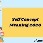Self Concept Meaning 2026