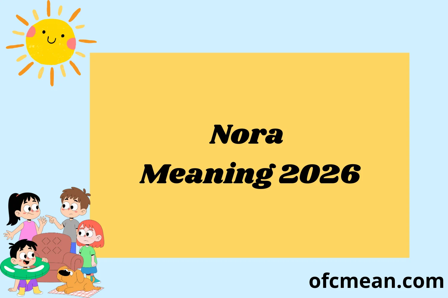 Nora Meaning 2026