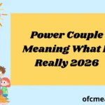 Power Couple Meaning What It Really 2026