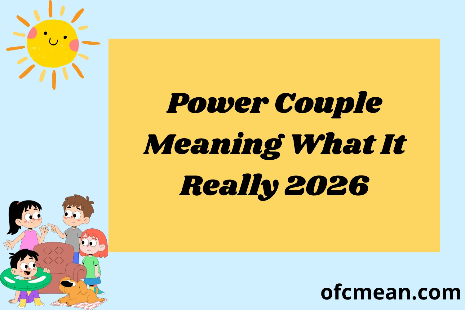 Power Couple Meaning What It Really 2026
