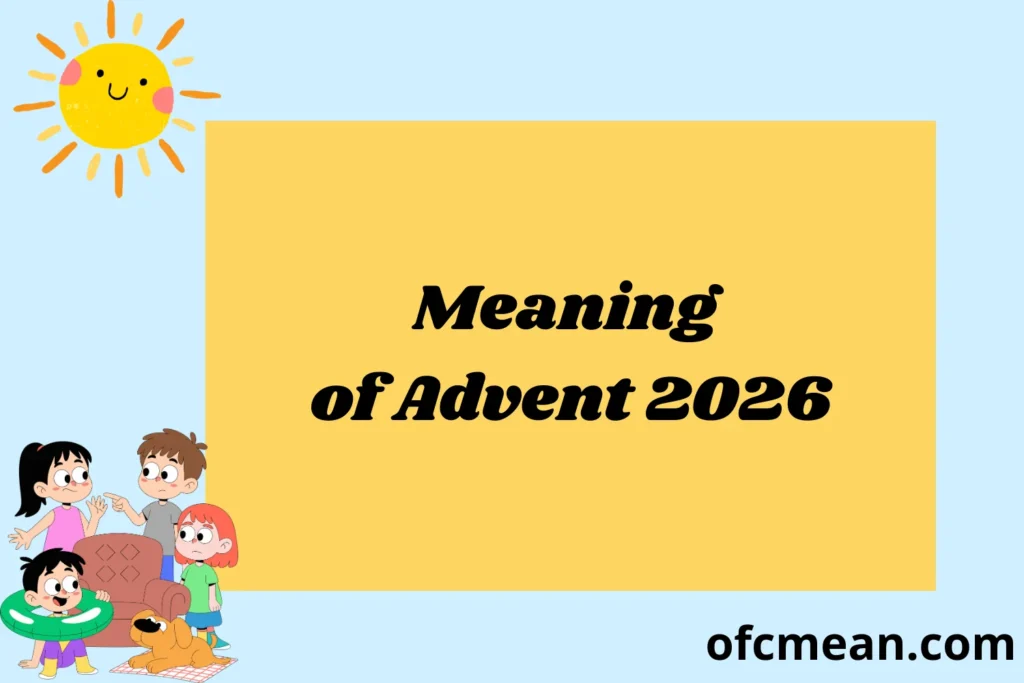 Meaning of Advent 2026