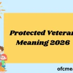 Protected Veteran Meaning 2026
