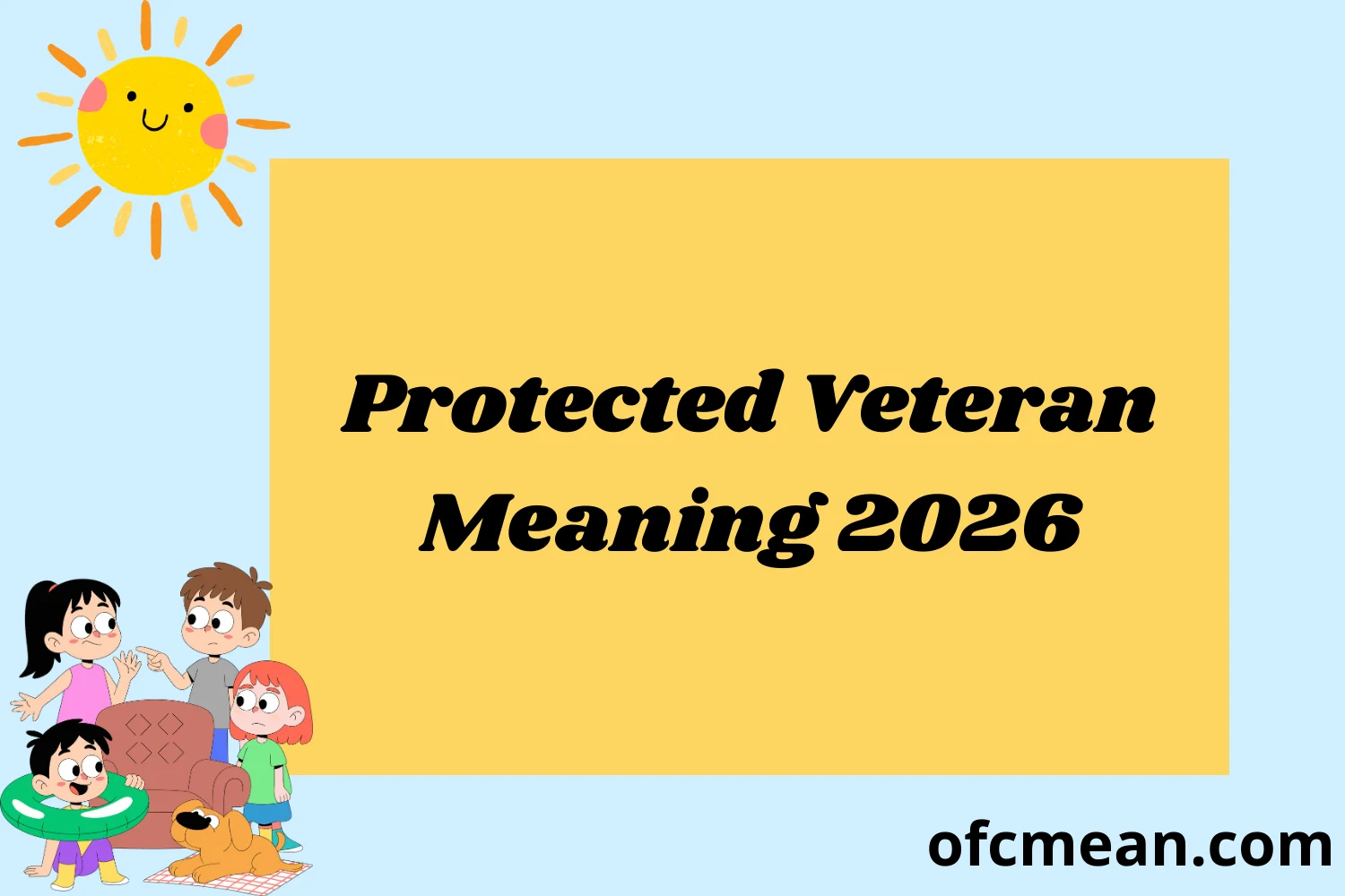 Protected Veteran Meaning 2026
