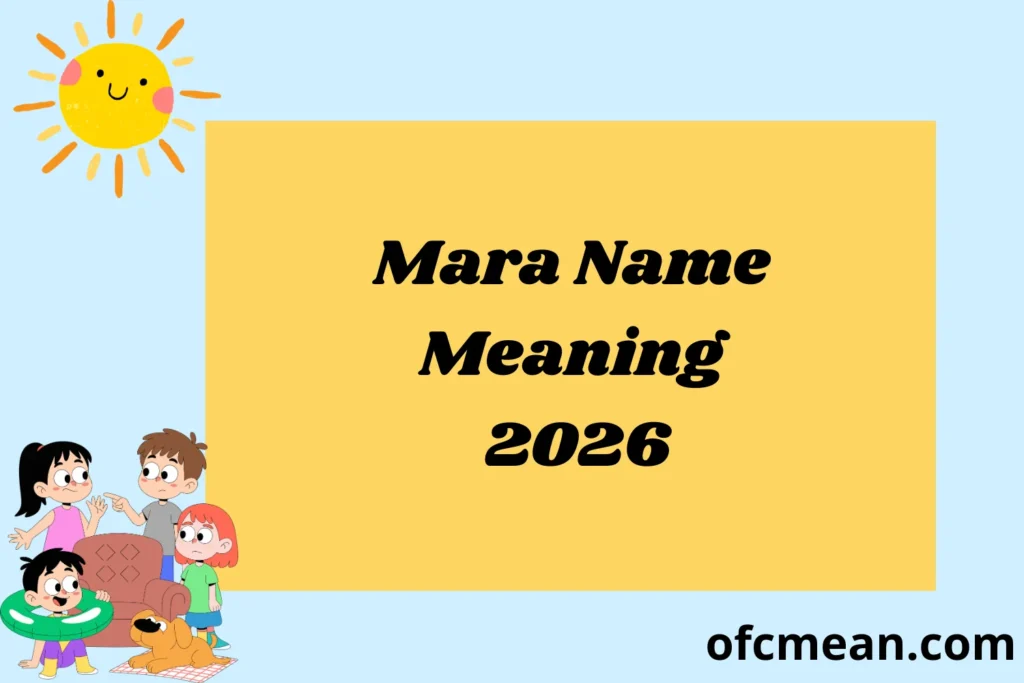 Mara Name Meaning 2026