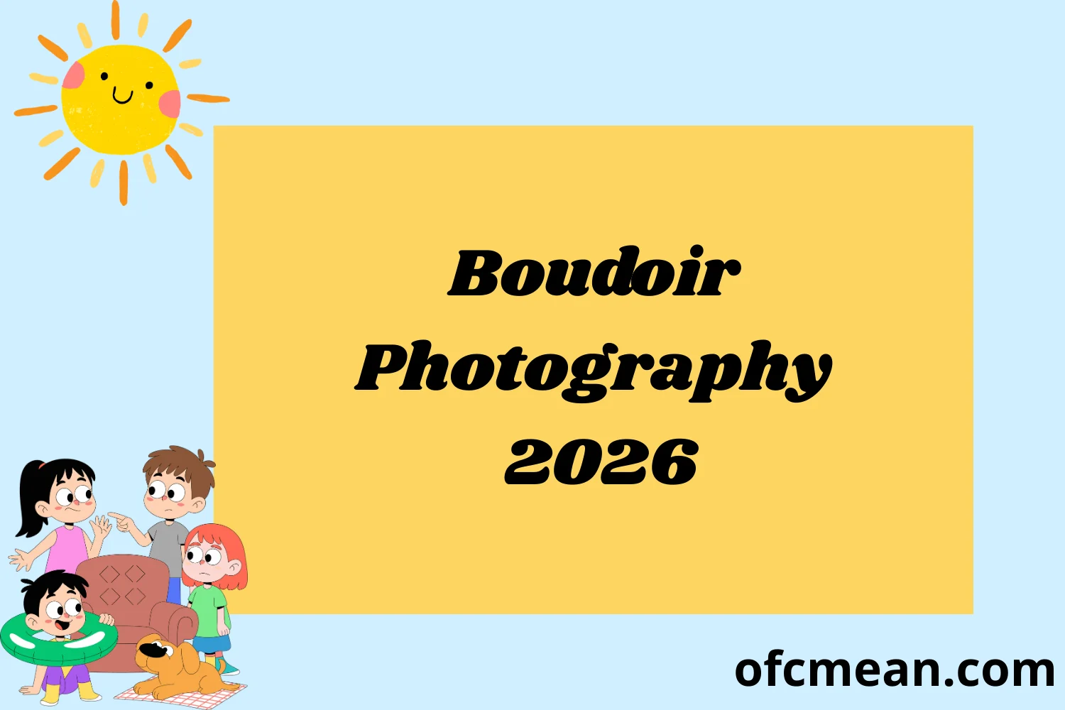 Boudoir Photography 2026