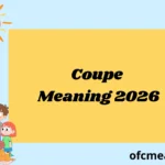 Coupe Meaning 2026