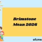 Brimstone Mean 2026