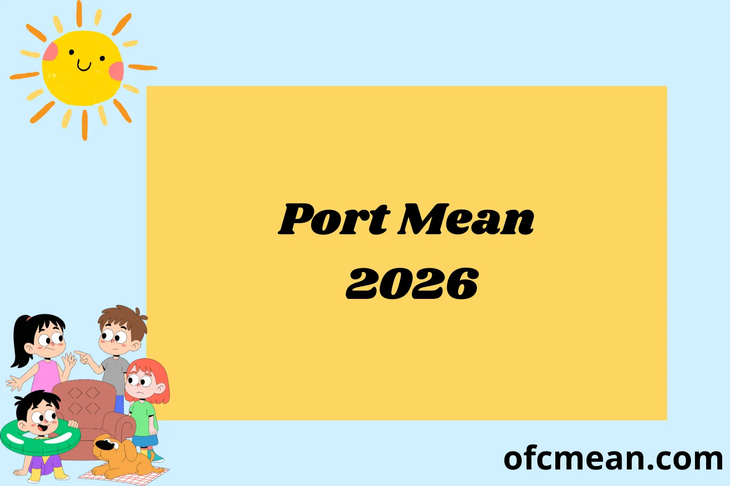 Port Mean 2026