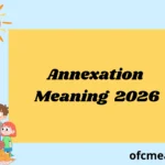 Annexation Meaning 2026