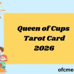 Queen of Cups Tarot Card 2026