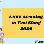 KKKK Meaning in Text Slang 2026