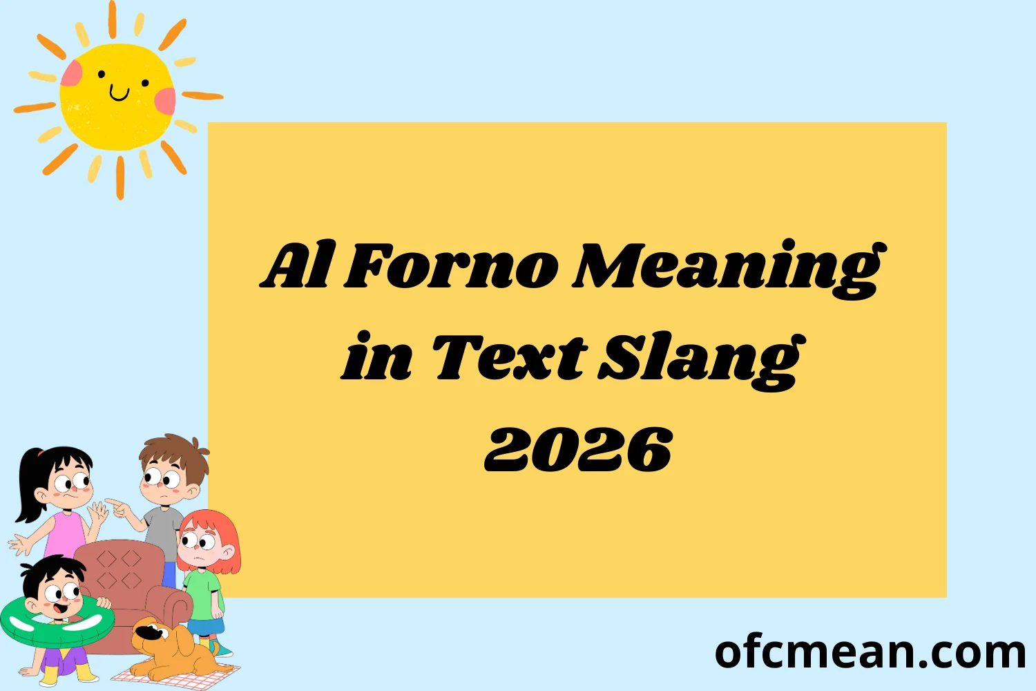 Al Forno Meaning in Text Slang 2026