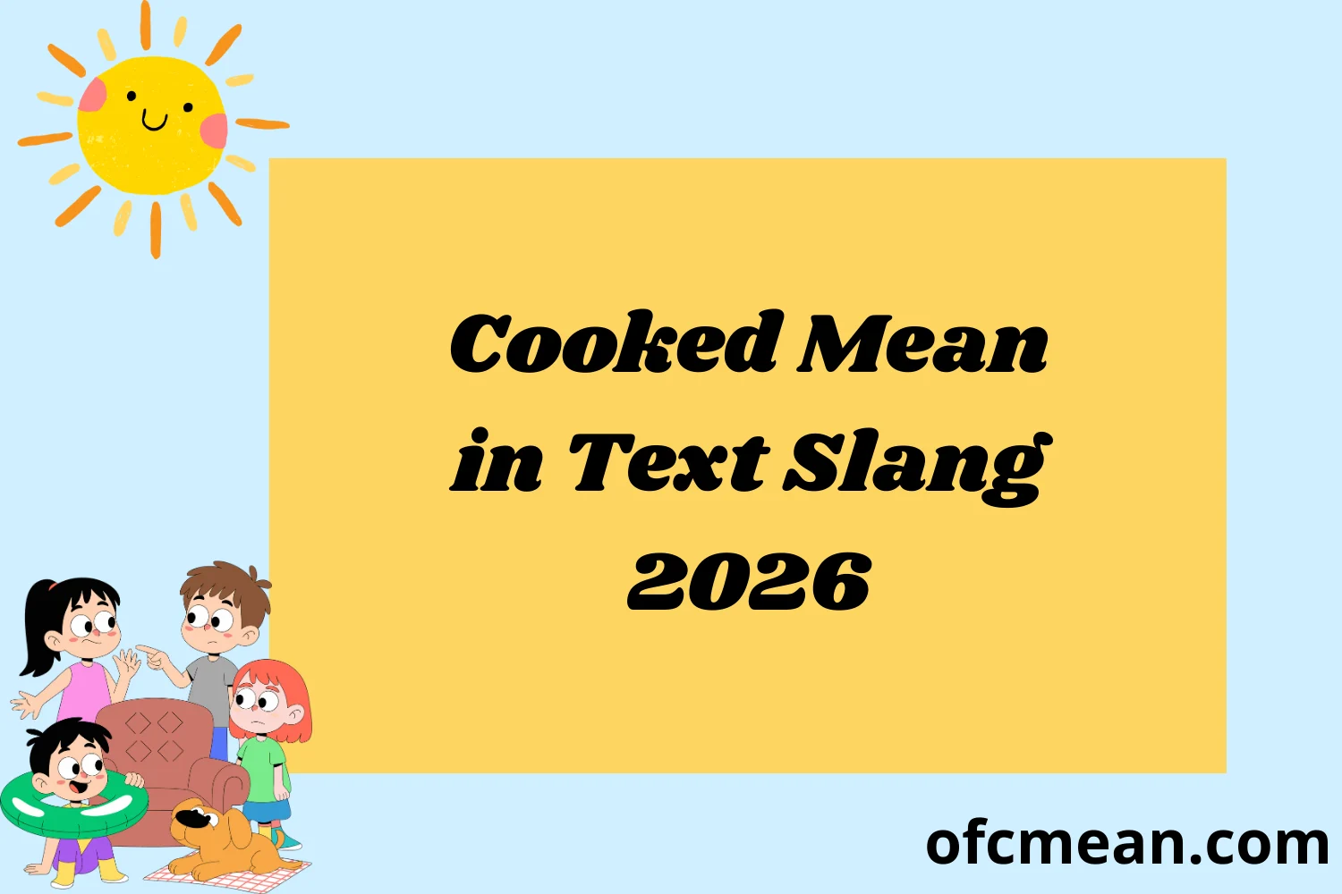 Cooked Mean in Text Slang 2026