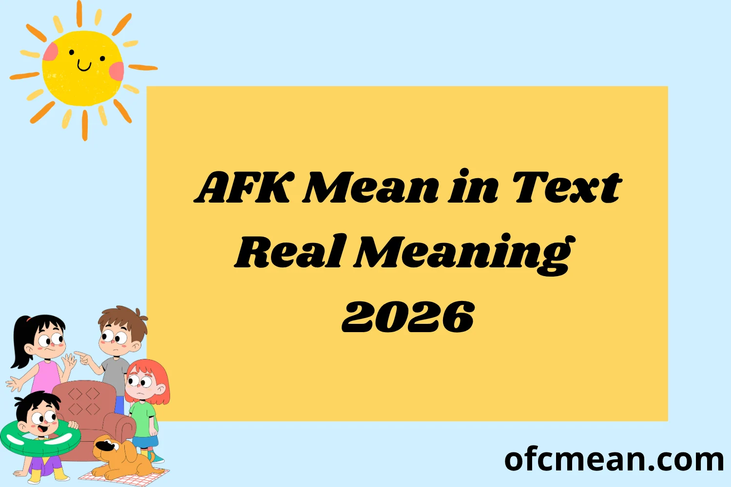 AFK Mean in Text Real Meaning 2026