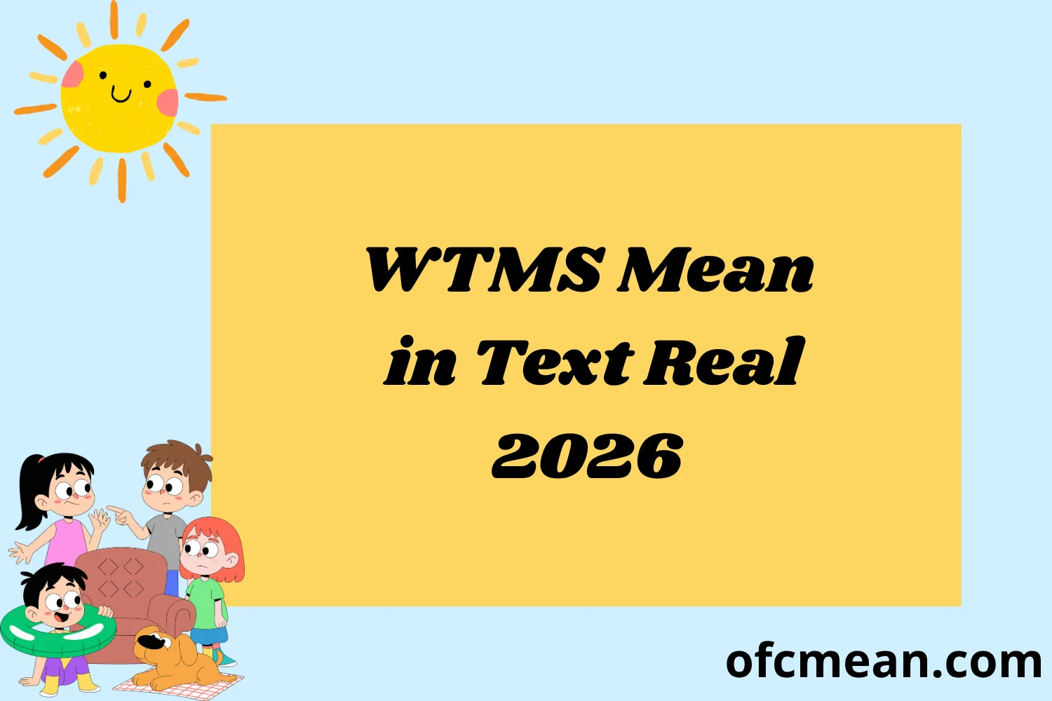 WTMS Mean in Text Real 2026