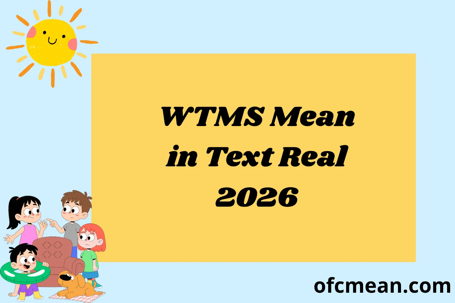 WTMS Mean in Text Real 2026
