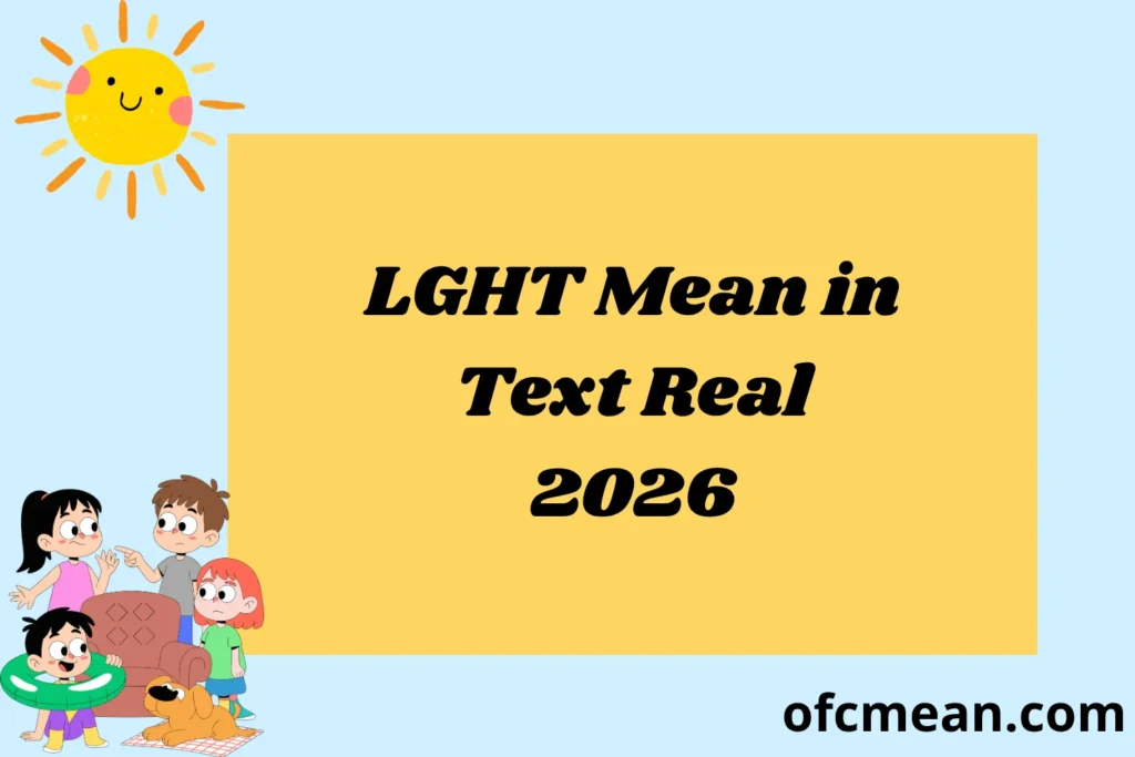 LGHT Mean in Text Real 2026