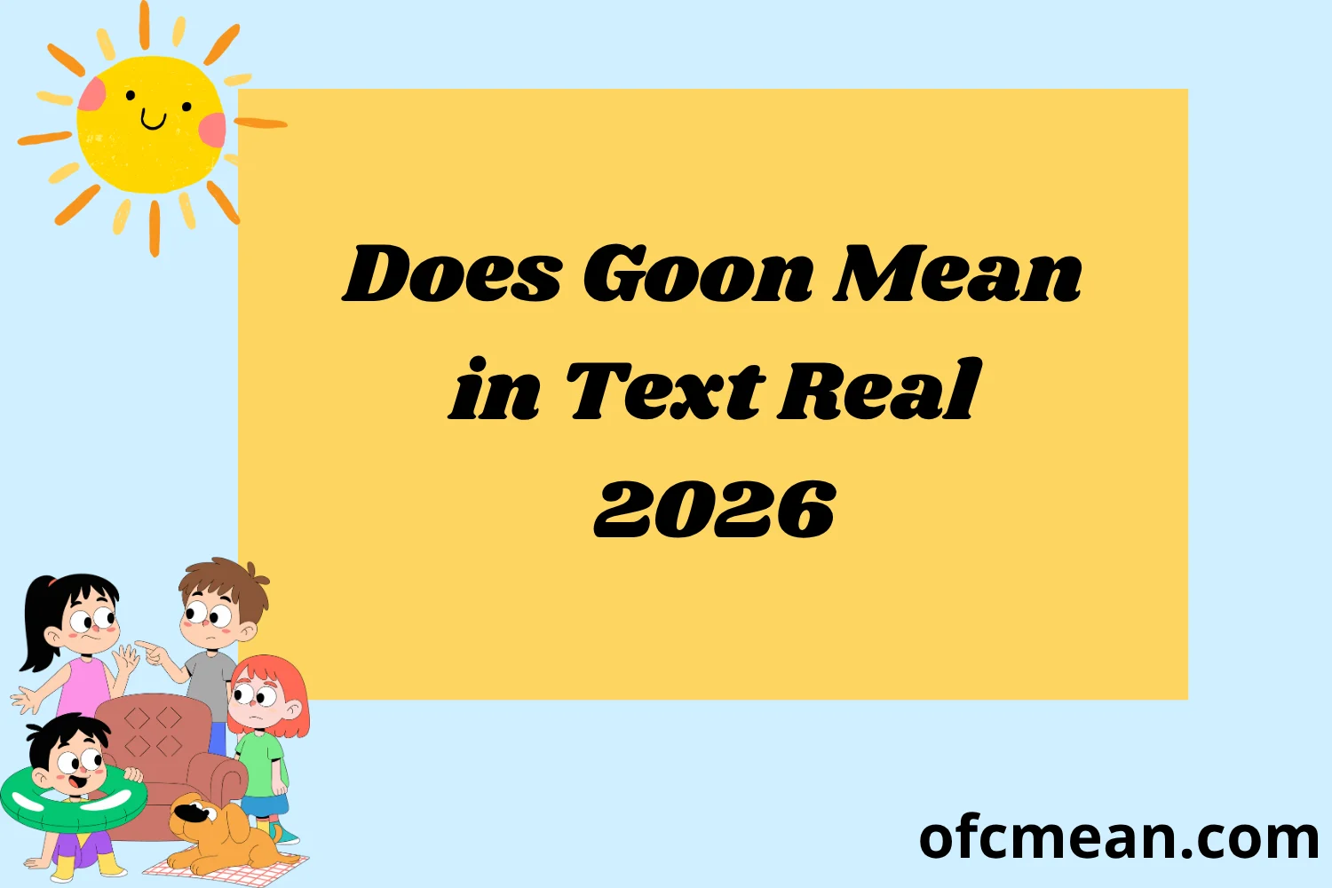 What Does Goon Mean in Text Real Meaning Examples 2026