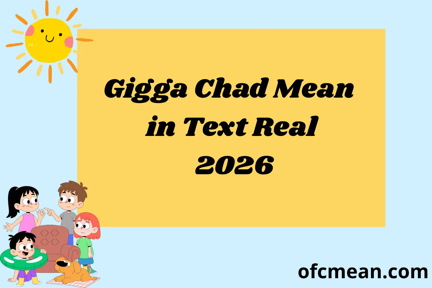 Gigga Chad Mean in Text Real 2026