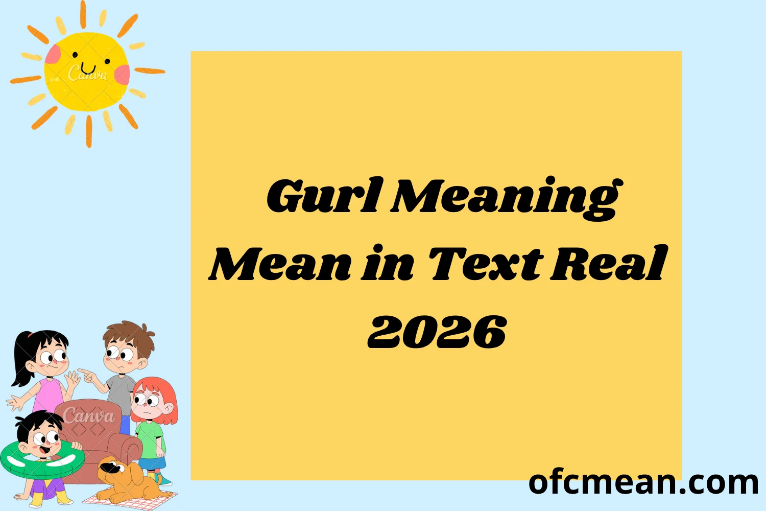 Gurl Meaning Mean in Text Real 2026