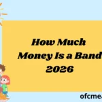 How Much Money Is a Band 2026