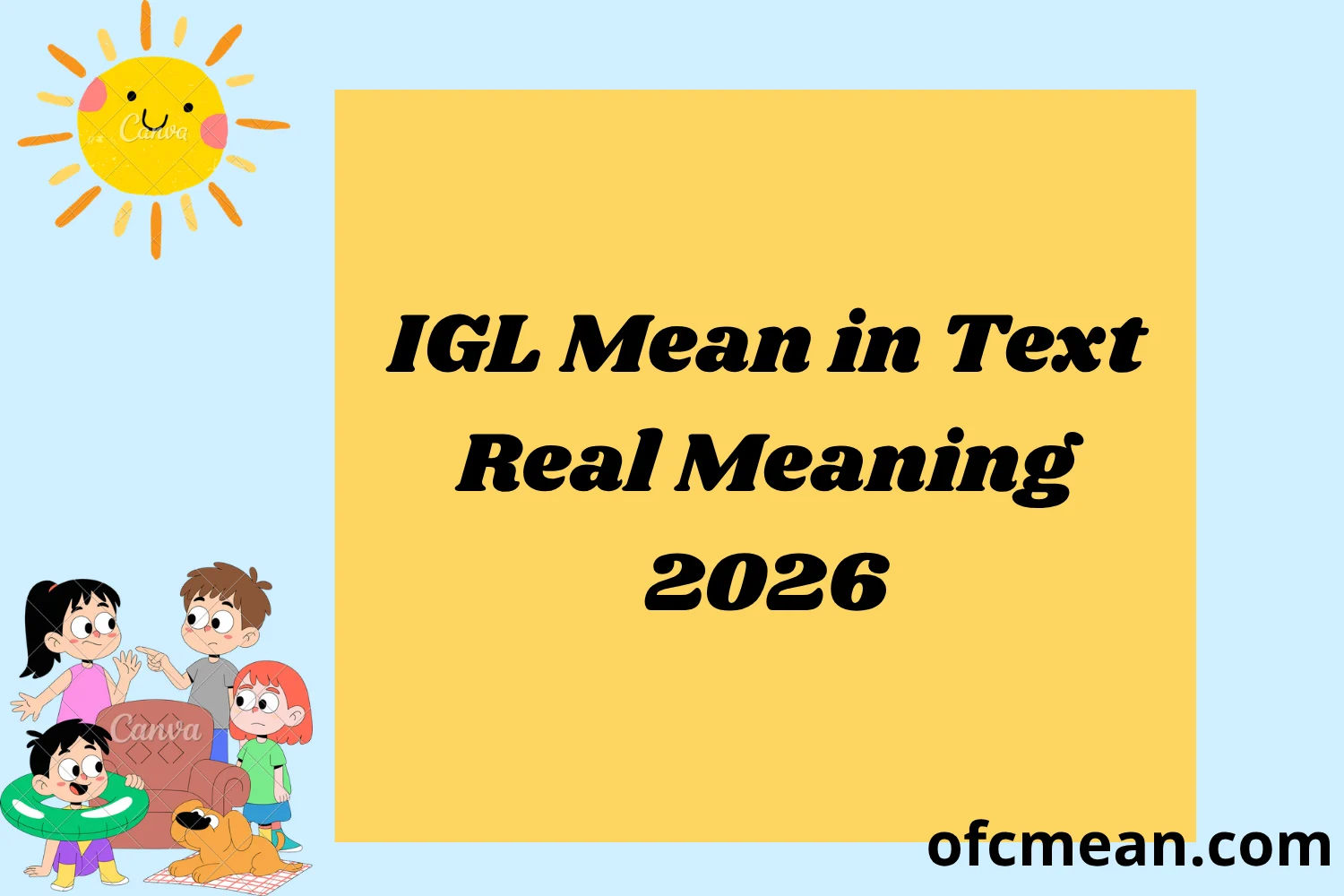 IGL Mean in Text Real Meaning 2026