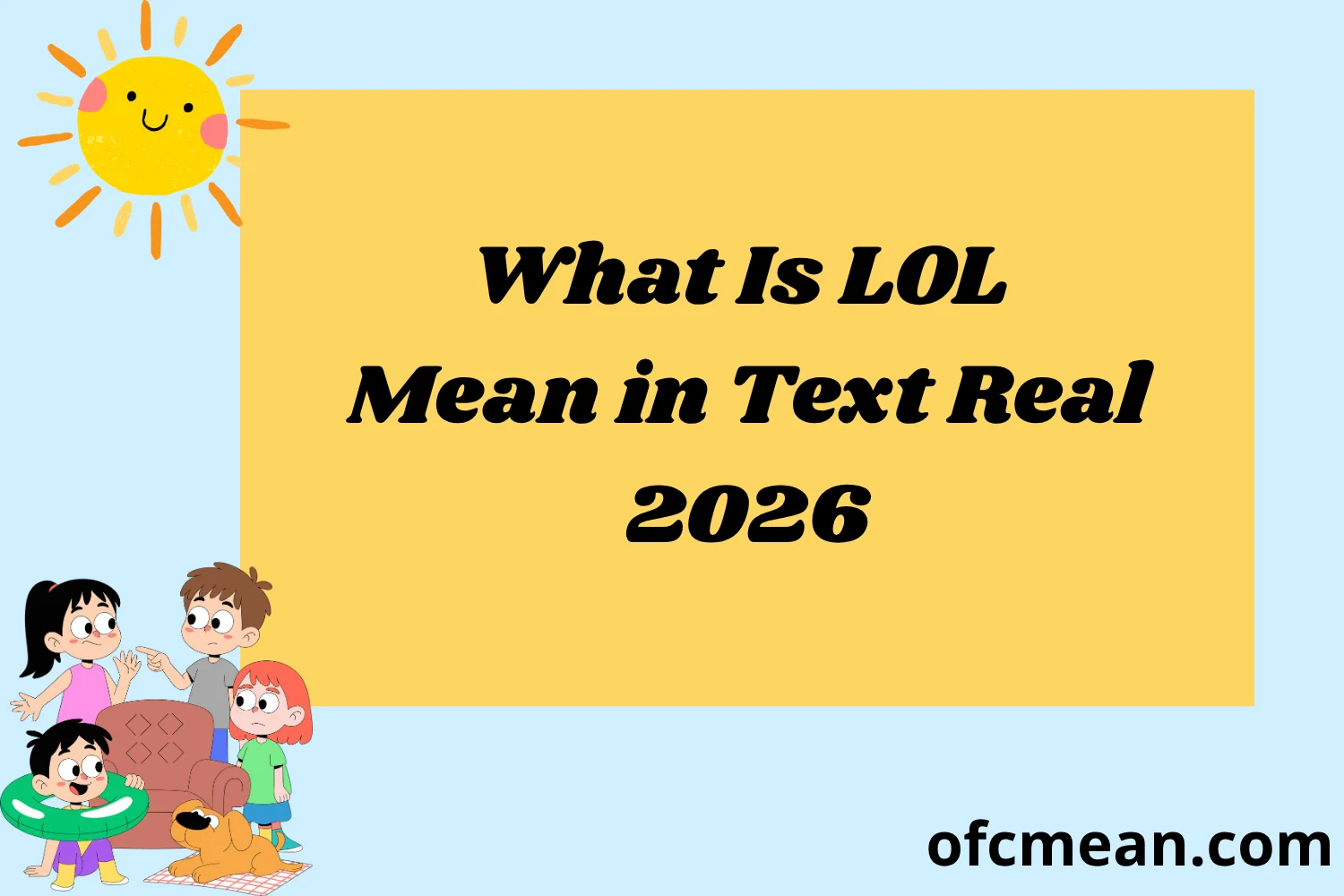 What Is LOL Mean in Text Real 2026