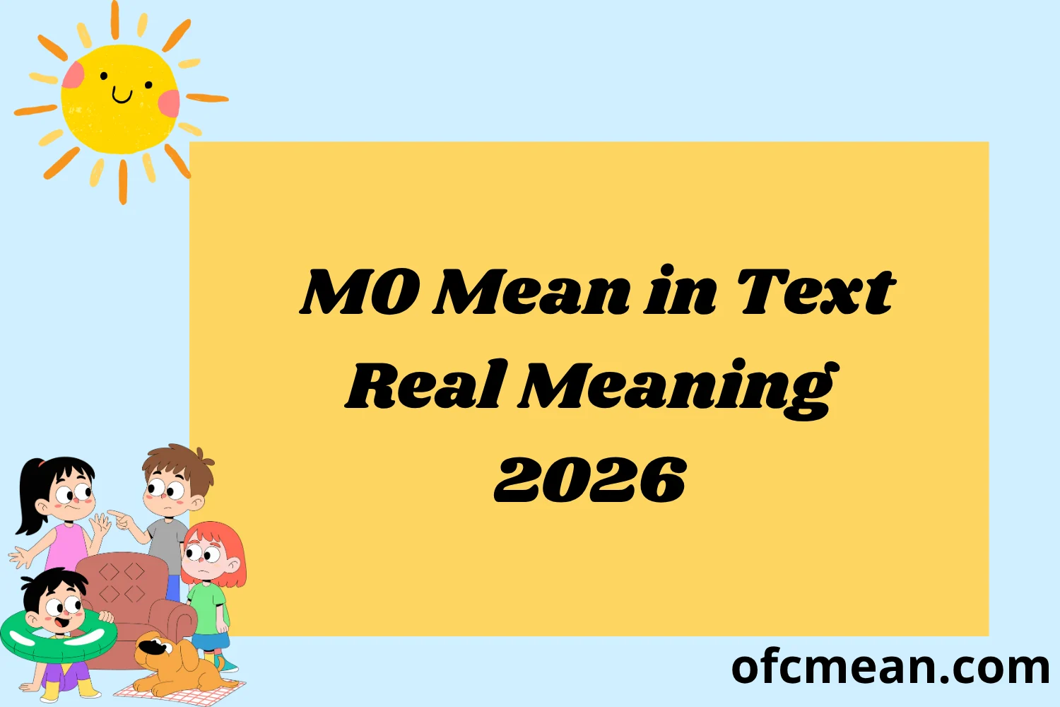 MO Mean in Text Real Meaning 2026