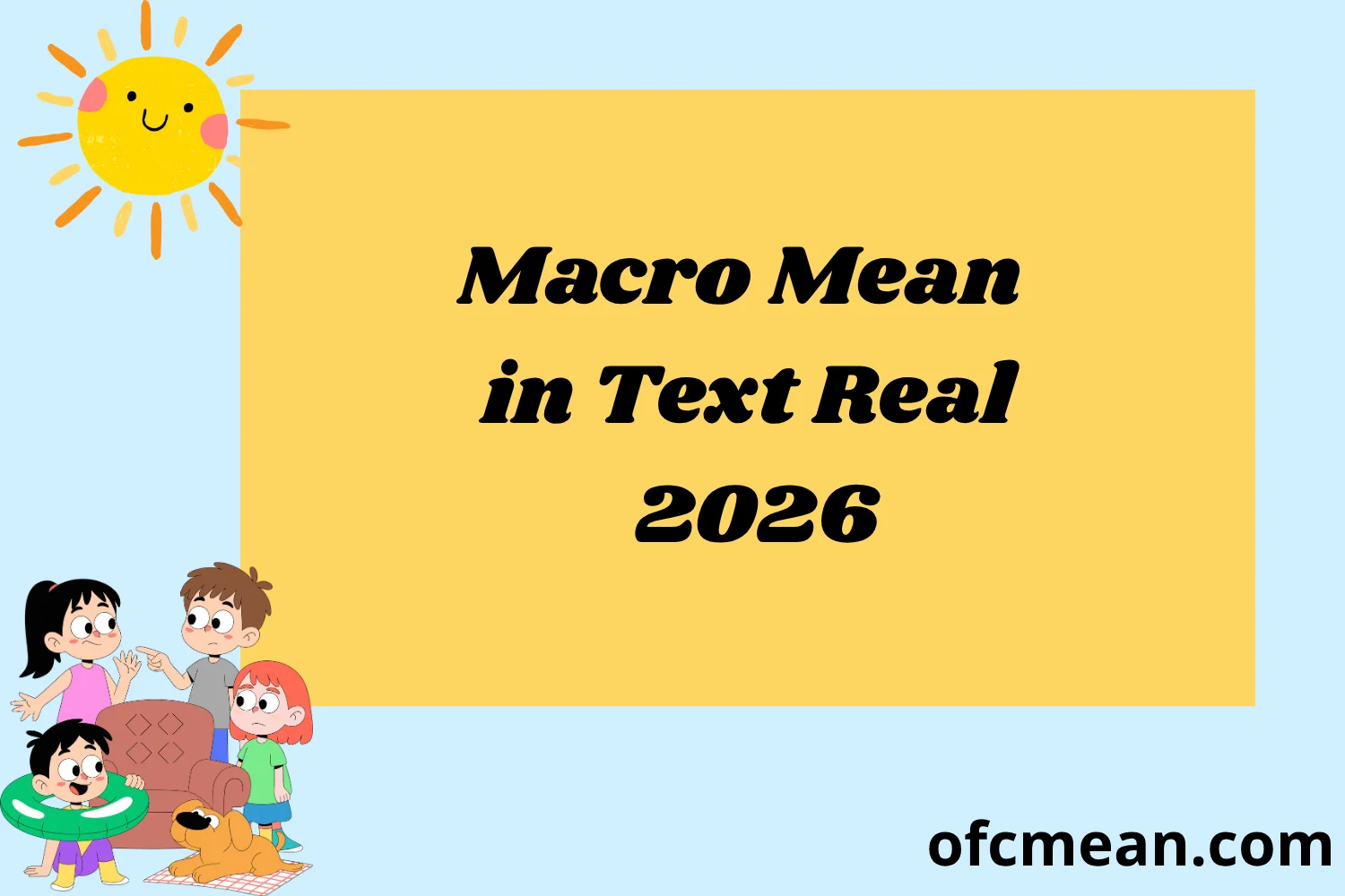 Macro Mean in Text Real 2026