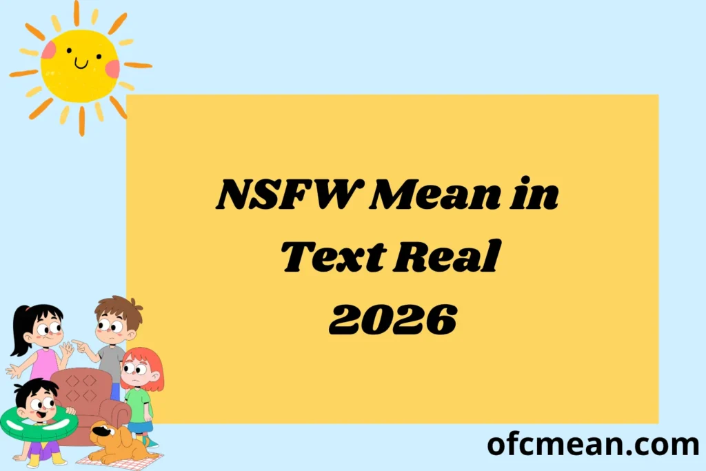 NSFW Mean in Text Real 2026