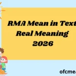 RMA Mean in Text Real Meaning 2026