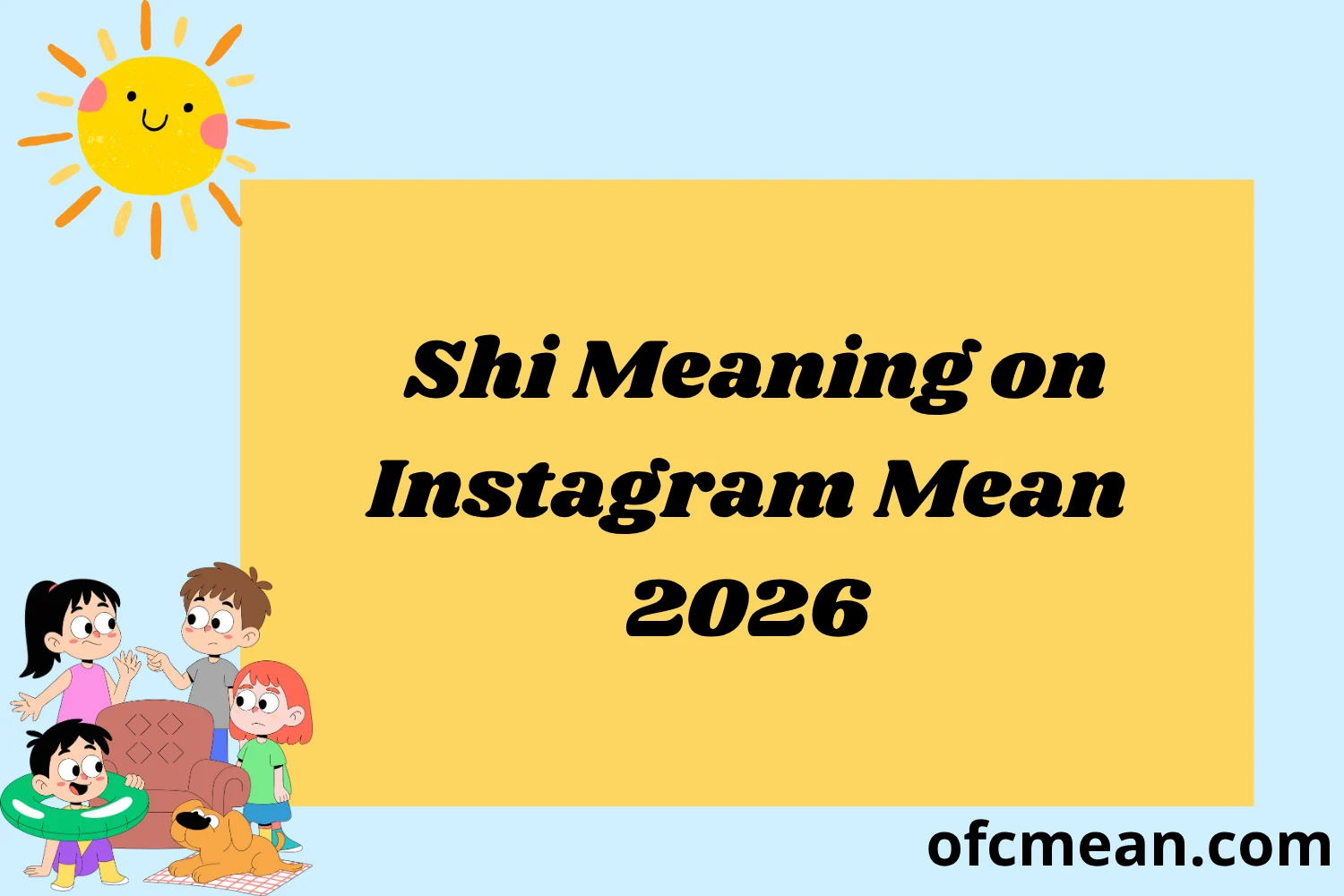 Shi Meaning on Instagram Mean 2026