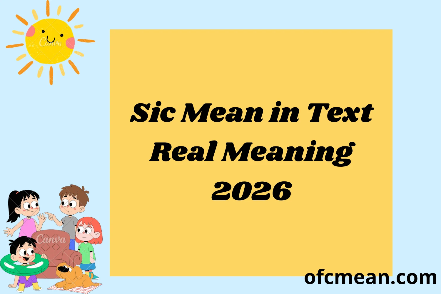 Sic Mean in Text Real Meaning 2026