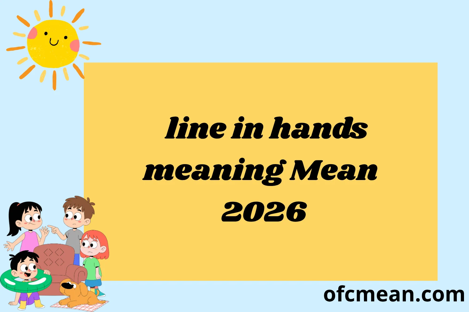 line in hands meaning Mean 2026