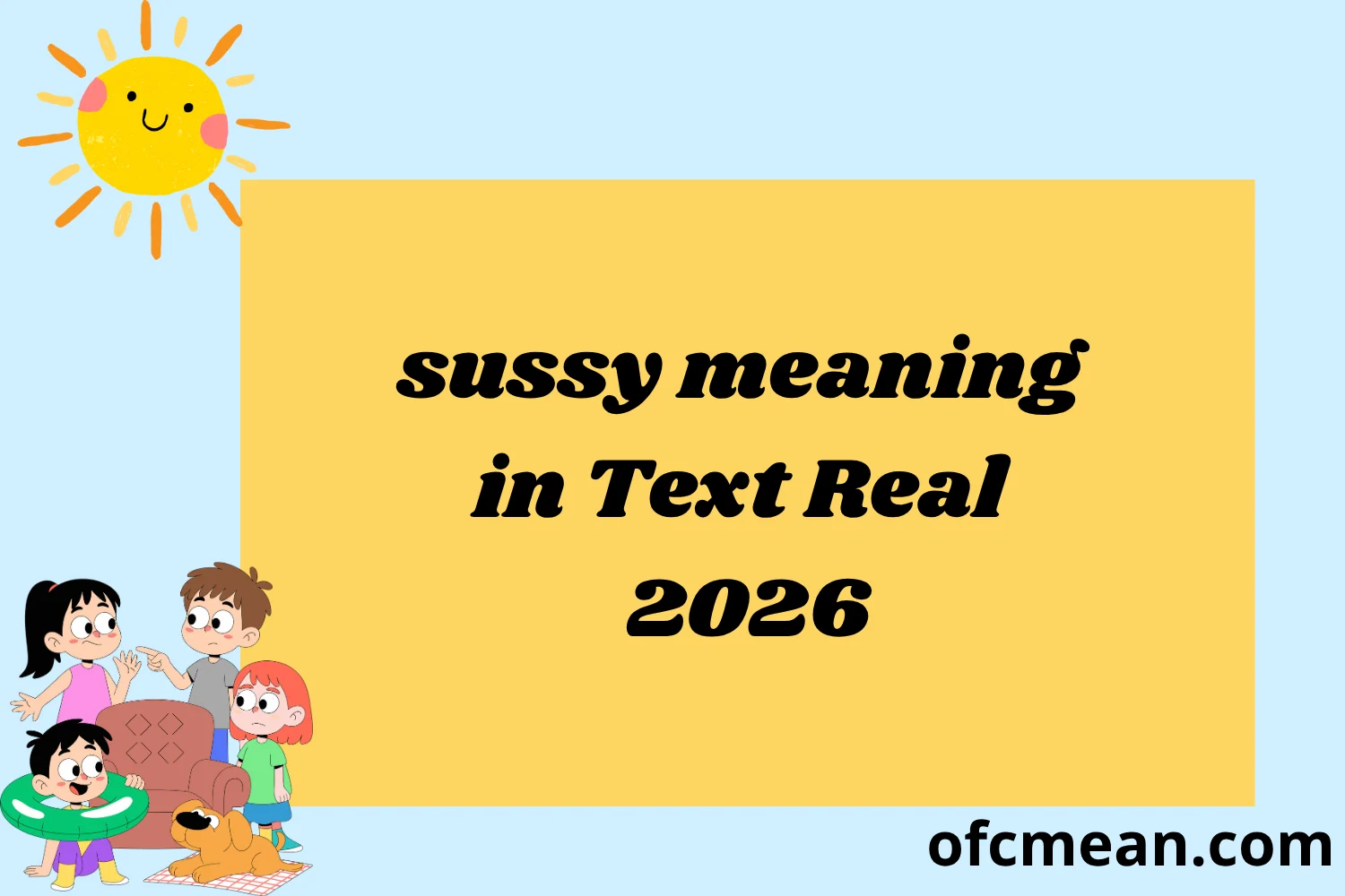 sussy meaning in Text Real 2026