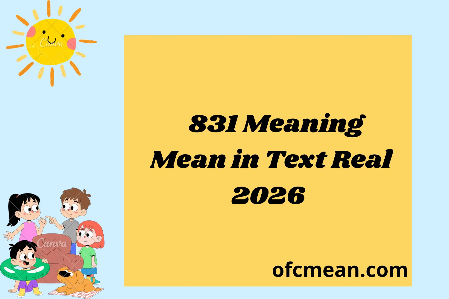 831 Meaning Mean in Text Real 2026