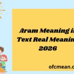 Aram Meaning in Text Real Meaning 2026